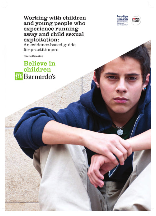 Barnardo's Guide to Missing/Child Sexual Exploitation