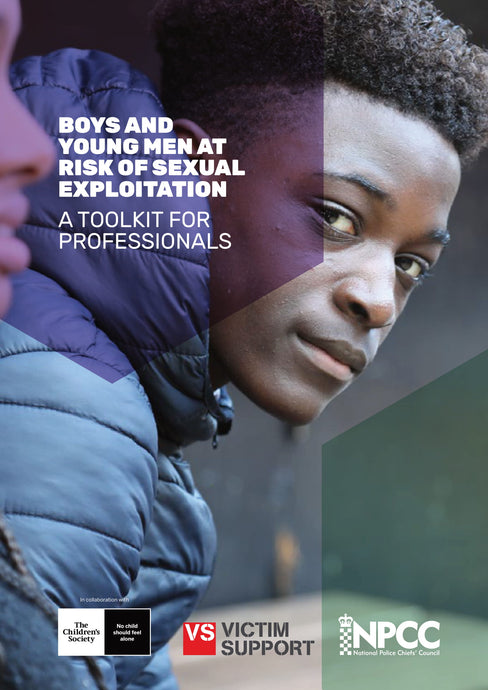 Boys and Young Men Toolkit - Child Sexual Exploitation (CSE).