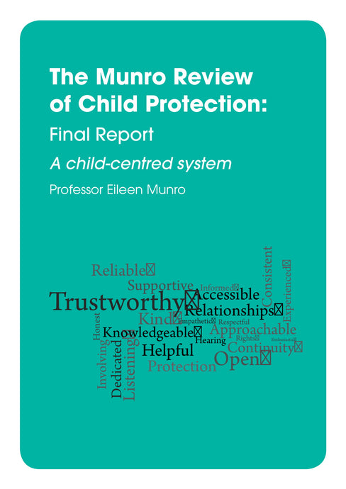 The Munro Report on Child Protection