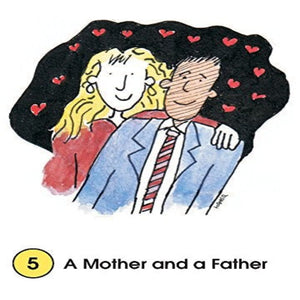 Example of a Kids Need Card by Mark Hamer A mother and a father